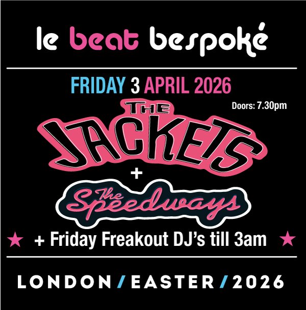 Le Beat Bespoké 2026 -The Jackets (Friday) + AfterParty Ticket