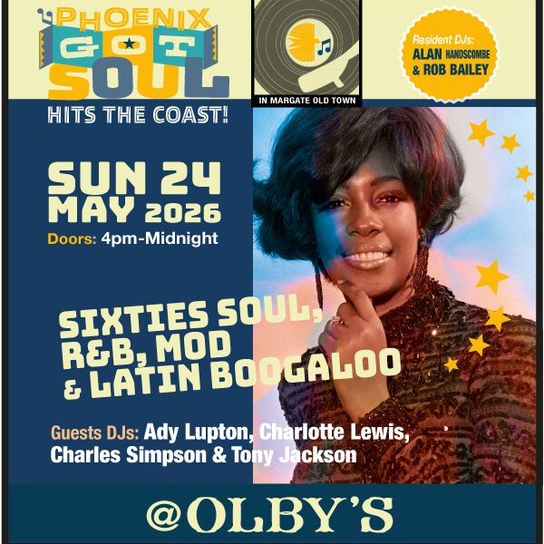 Phoenix Got Soul-Sunday-Margate-2026