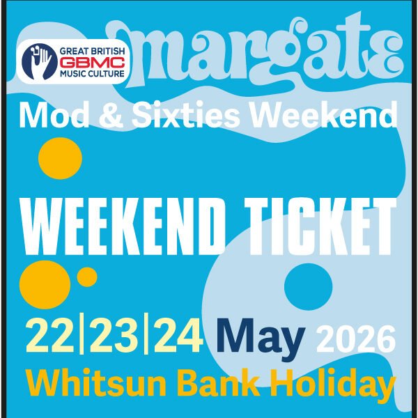 Margate Mod + 60’s Weekender ticket 2026