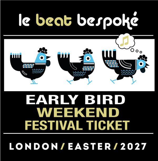 Le Beat Bespoke Weekender 2027 - Early Bird Ticket